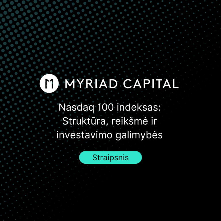 Nasdaq 100 indeksas: Struktūra, reikšmė ir investavimo galimybės