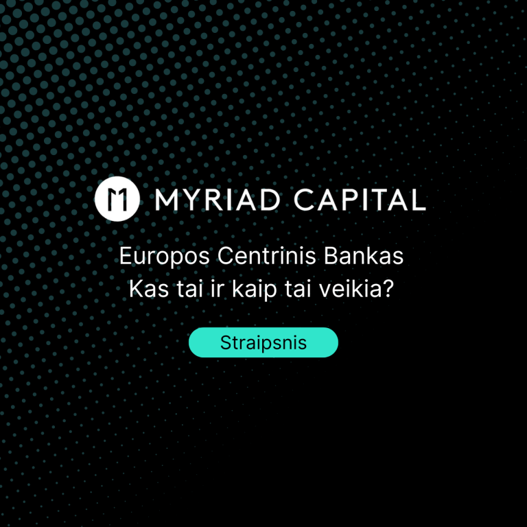 Europos Centrinis Bankas – kas tai ir kaip tai veikia?