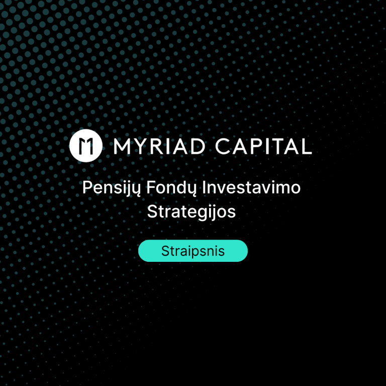 Pensijų fondų investavimo strategijos: Gidas