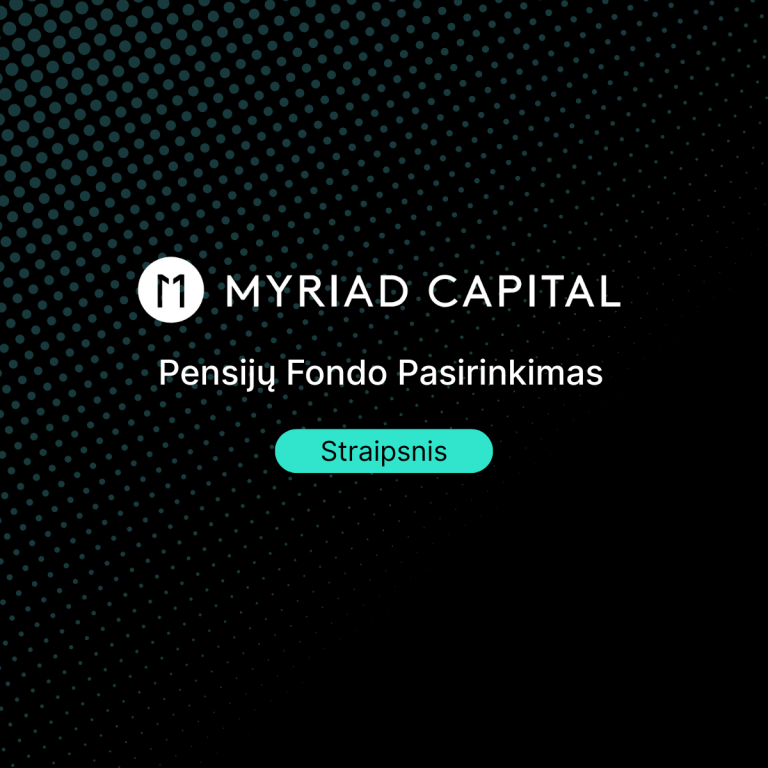 Kaip pasirinkti pensijų fondą?