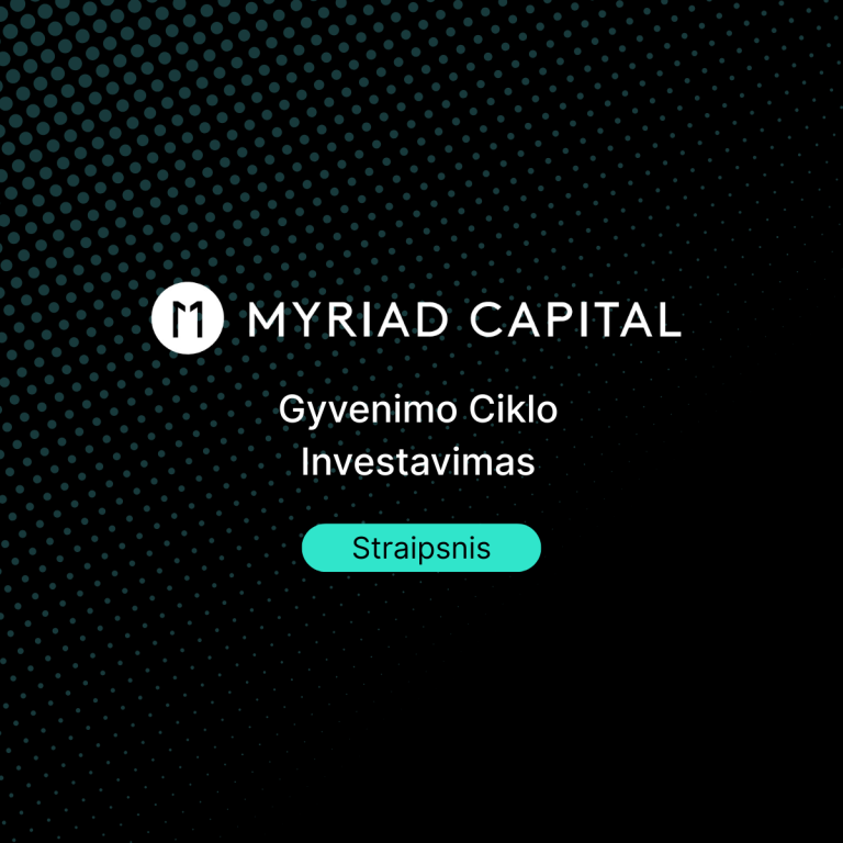 Gyvenimo Ciklo Investavimas